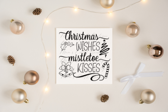 Christmas Wishes Mistletoe Kisses SVG: A Festive Graphic for Crafts & Branding