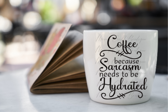 Coffee - Sarcasm Needs to Be Hydrated: A Bold Graphic Design Asset for Crafts and Creative Projects