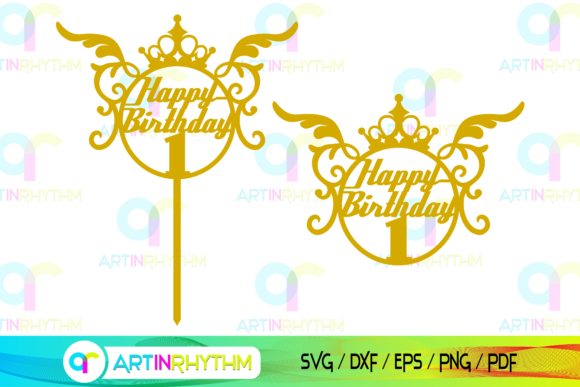 Happy First Birthday Svg: Graphics and Crafts for Branding